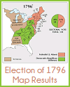 Presidential Election of 1796 Map Results Presidential Election of 1796 Map Results
