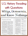 Whigs, Democrats, and Know-Nothings Reading with Questions Whigs, Democrats, and Know-Nothings Reading with Questions