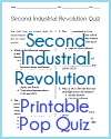 Second Industrial Revolution Pop Quiz with 14 Multiple-Choice Questions Second Industrial Revolution Pop Quiz with 14 Multiple-Choice Questions