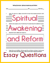 Spiritual Awakening and Reform Essay Questions Spiritual Awakening and Reform Essay Questions