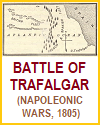 Battle of Trafalgar, 1805 Battle of Trafalgar, 1805