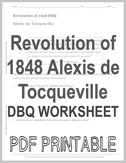 Revolution of 1848 - Alexis de Tocqueville - DBQ worksheet. Free to print (PDF file).