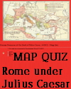 Interactive Map Quiz on Roman Dominions at the Death of Julius Caesar in 44 B.C.E. Interactive Map Quiz on Roman Dominions at the Death of Julius Caesar in 44 B.C.E.