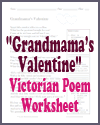 Grandmama's Valentine Victorian Poem Worksheet "Grandmama's Valentine" Victorian Poem Worksheet