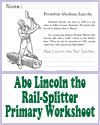 Abe Lincoln Reading Worksheet with Handwriting and Spelling Practice