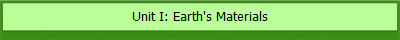 Unit I: Earth's Materials