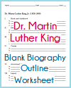 Dr. King Blank Biography Outline Dr. Martin Luther King - Blank Biography Outline Worksheet
