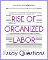 Rise of U.S. Organized Labor Essay Questions Handout Rise of U.S. Organized Labor Essay Questions Handout
