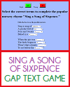 Sing a Song of Sixpence Gap Text Quiz Game Sing a Song of Sixpence Gap Text Quiz Game