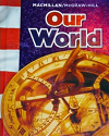 Our World (2005, MacMillan/McGraw Hill) Textbook Worksheets Our World (2005, MacMillan/McGraw Hill) Textbook Worksheets