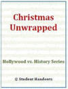 Christmas Unwrapped Video Workbook Christmas Unwrapped Video Workbook