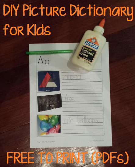DIY Children's Picture Dictionary - Free to print (PDF file).