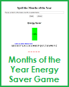 Months of the Year Energy Saver Game Months of the Year Energy Saver Game