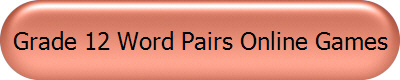 Grade 12 Word Pairs Online Games