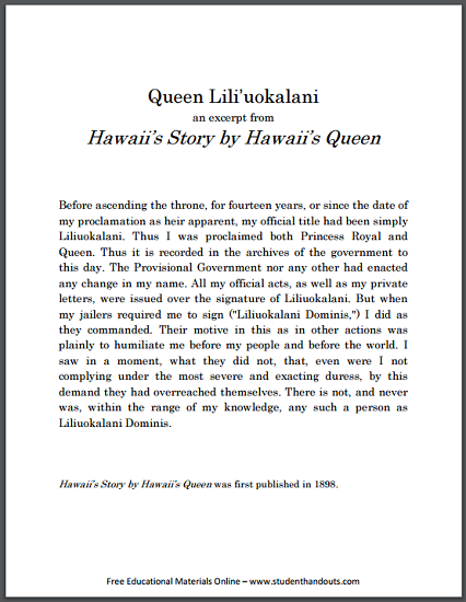 Queen Liliuokalani - Excerpt from Hawaii's Story by Hawaii's Queen (1898) - Free to print historical primary source document (PDF file).