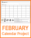 February Calendar Worksheet for Grades 1-3 February Calendar Project Worksheet for Grades 1-3