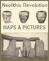 Neolithic Revolution Maps and Pictures Neolithic Revolution Maps and Pictures