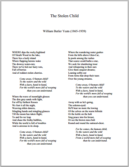 "The Stolen Child" by William Butler Yeats (1865-1939) - Free to print (PDF file).