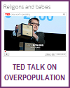 Ted Talk on Overpopulation Ted Talk on Overpopulation