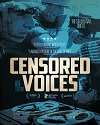 Censored Voices (2015) Educator Guide Censored Voices (2015)