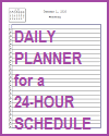 Daily Planner for a 24-hour Schedule Daily Planner for a 24-hour Schedule