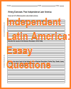 Independent Latin America Essay Questions Independent Latin America Essay Questions