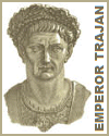 Emperor Trajan (53-117 C.E.) Emperor Trajan (53-117 C.E.)