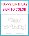 Happy Birthday Sign to Color Happy Birthday Sign to Color