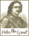 Peter the Great (1672-1725) Peter the Great (1672-1725)