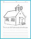 Old-Fashioned Schoolhouse Coloring Page Old-Fashioned Schoolhouse Coloring Page