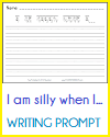 I am silly when I... Writing Prompt I am silly when I... Writing Prompt