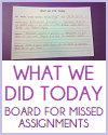 What We Did Today Sign What We Did Today - DIY board for missed assignments. Free to print (PDF file).
