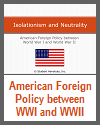 American Foreign Policy Between WWI and WWII PowerPoint American Foreign Policy Between WWI and WWII PowerPoint