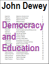 Democracy and Education by John Dewey - Free eBook Democracy and Education by John Dewey - Free eBook