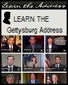Learn the Gettysburg Address Learn the Gettysburg Address