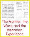 Frontier, West, and American Experience Reading with Questions The Frontier, the West, and the American Experience Reading with Questions