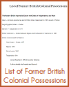List of Former British Colonial Possessions List of Former British Colonial Possessions