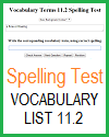 11.2 Interactive Spelling Test 11.2 Interactive Spelling Test