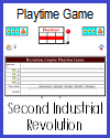 Second Industrial Revolution Playtime Game Second Industrial Revolution Playtime Game