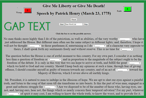 Give Me Liberty or Give Me Death Gap Text Quiz - How well do you recall these famous words of founding father Patrick Henry? Test yourself for free.