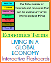 Living in a Global Economy Interactive Flashcards Living in a Global Economy Interactive Flashcards