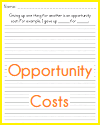 Opportunity Costs - Beginning Economics Writing Prompt Worksheet Opportunity Costs - Beginning Economics Writing Prompt Worksheet