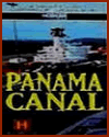 Modern Marvels: Panama Canal (1993) DVD/Video Review and Guide for History Teachers Modern Marvels: Panama Canal (1993) DVD/Video Review and Guide for History Teachers