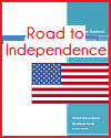 Road to Independence U.S. History Workbook Road to Independence U.S. History Workbook