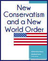 New Conservatism and a New World Order U.S. History Workbook New Conservatism and a New World Order U.S. History Workbook