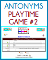 Antonyms Playtime Game II Antonyms Playtime Game II