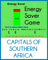 Southern African Capital Cities Energy Saver Game Southern African Capital Cities Energy Saver Game