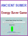 Ancient Sumer Energy Saver Game Ancient Sumer Energy Saver Game