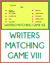 Writers Matching Game VIII Writers Matching Game VIII