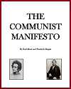 The Communist Manifesto by Marx and Engels The Communist Manifesto by Marx and Engels
